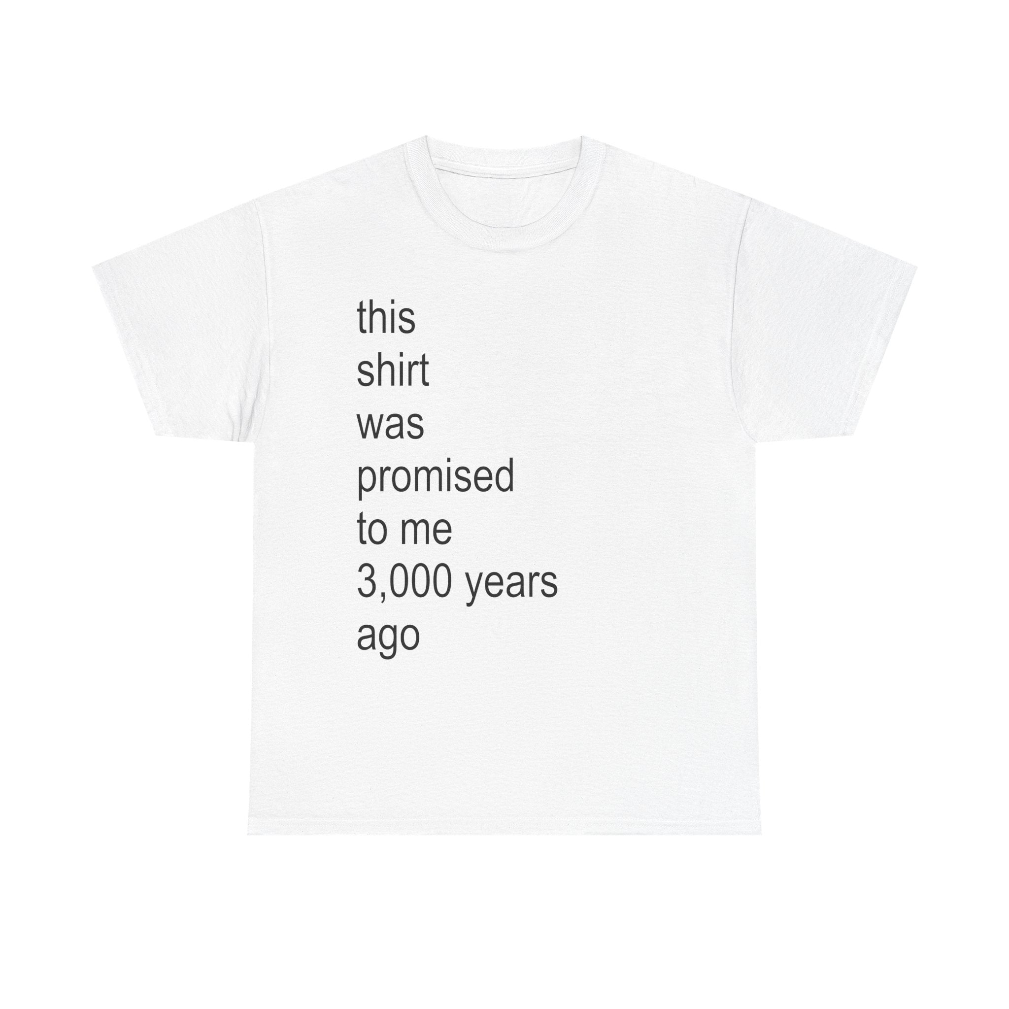 promised shirt