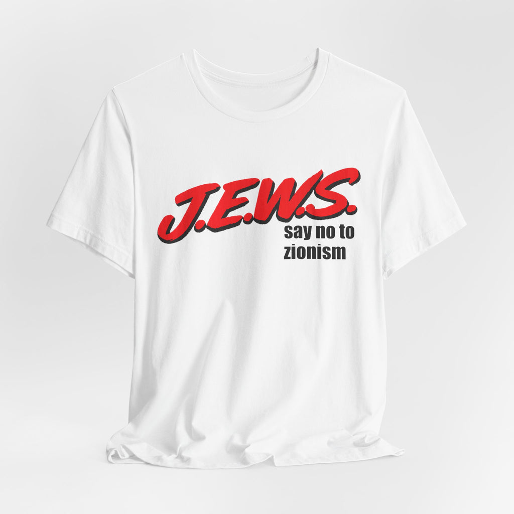say no to zionism tee
