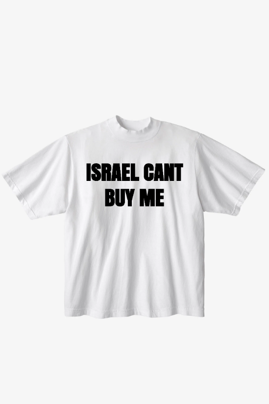 israel can't buy me tshirt