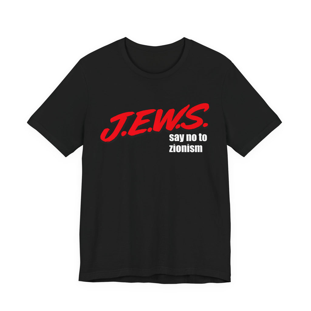 say no to zionism tee